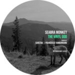 Substak, Seabra Monkey – The Vinyl God