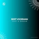 Bert Voorman – Just a Dream