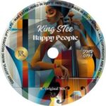 King STee – Happy People