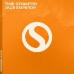 Time Geometry – Jade Emperor