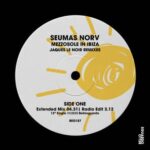 Seumas Norv, Jaques Le Noir – Mezzosole in Ibiza (Jaques Le Noir Remixes)
