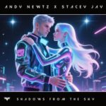 Stacey Jay, Andy Newtz – Shadows from the Sky