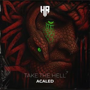 Acaled – Take The Hell