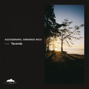 Armando Nico, AgooseNaro – Tacenda