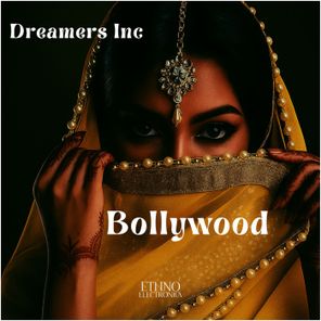 Dreamers Inc – Bollywood