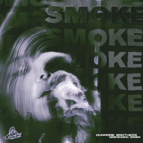 Dunmore Brothers – Smoke