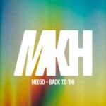 Mee50 – Back To ’99