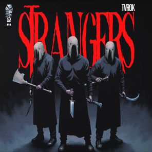 Tvrok – Strangers