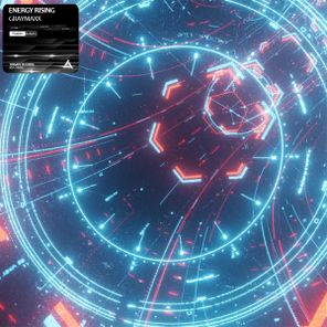 Graymaxx – Energy Rising