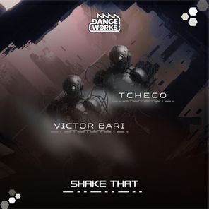 Victor Bari, Tcheco – Shake That