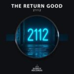The Return Good – 2112