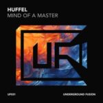 Huffel – Mind Of A Master