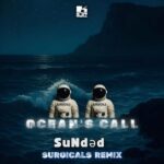 SuNdәd, SURGICALS - Ocean's Call 3 SuNdәd, SURGICALS – Ocean’s Call