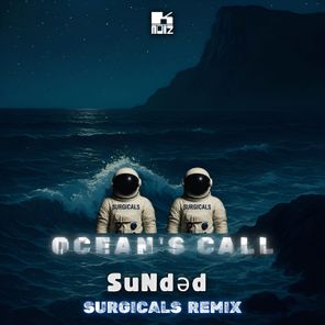 SuNdәd, SURGICALS – Ocean’s Call