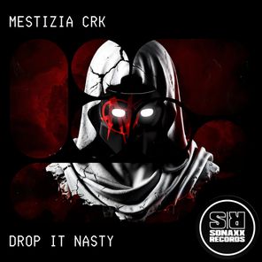 Mestizia CRK – Drop It Nasty