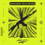 Amalia Strigas – Fall to the Floor