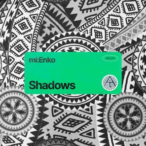 mi:Enko – Shadows