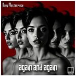 Dany Masterpiece – Again and again
