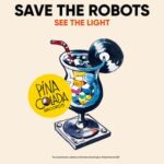 Save The Robots – See The Light