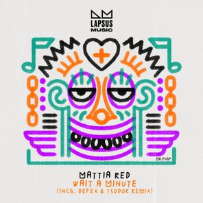 Defex, Tsodor - Wait a Minute (Extended Mixes) 1 Defex, Tsodor – Wait a Minute (Extended Mixes)