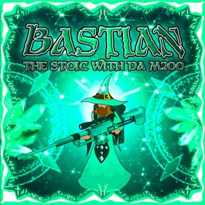 Ephy Pinkman – Bastian the Stoic with da M200