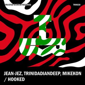 Trinidadian Deep, Mikekon – Hooked
