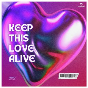 Piero, JESSCA – Keep This Love Alive