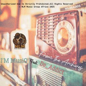 De_Addict, I’M MusiQ – From the Archives