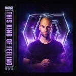 Unifire, Sifra – This Kind of Feeling