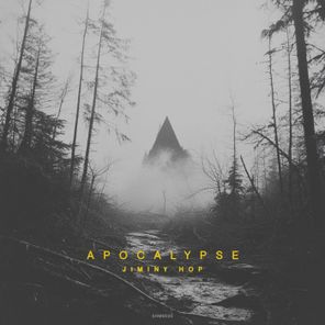Jiminy Hop – Apocalypse