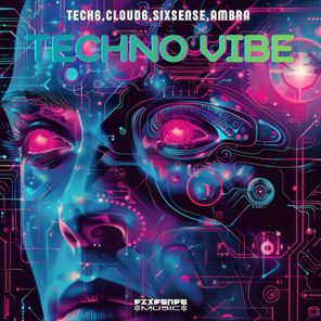 Sixsense, Ambra – Techno Vibe