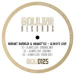AnAmStyle, Nishant Bardoloi – Always Love