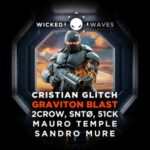 Cristian Glitch, Sandro Mure – Graviton Blast