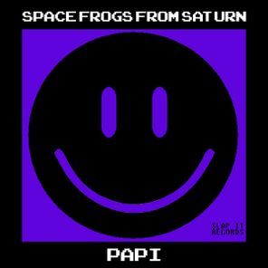 Space Frogs From Saturn – Papi