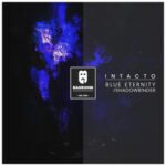 Intacto - Blue Eternity / Shadowbinder 3 Intacto – Blue Eternity / Shadowbinder