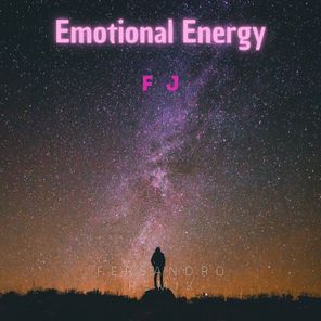 FJ, Fersandro – Emotional Energy