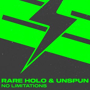 Rare Holo, unspun – No Limitations