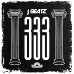 J Beatz – 333