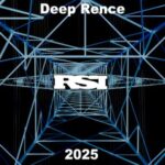 Deep Rence – 2025