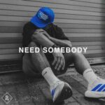 Eyezic, Georgie O’Brien – Need Somebody