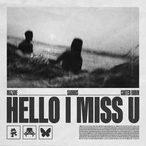 SadBois, Mazare – Hello I Miss U