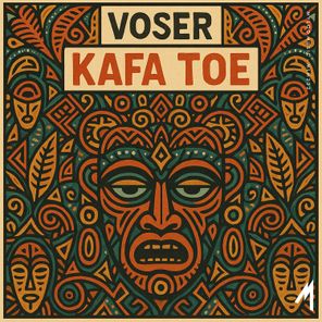 Voser – Kafa Toe