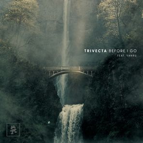 Trivecta, vanru – Before I Go