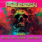 Amaru – Acid Peak / Built Different / Disappointed
