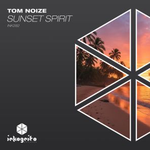 Tom Noize - Sunset Spirit 1 Tom Noize – Sunset Spirit