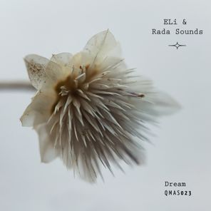 ELI, Rada Sounds – Dream