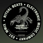 Disco Ball’z – Woo Thang