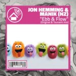 Jon Hemming, Manik (NZ) – Ebb & Flow