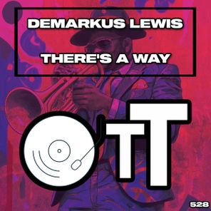 Demarkus Lewis – There’s A Way