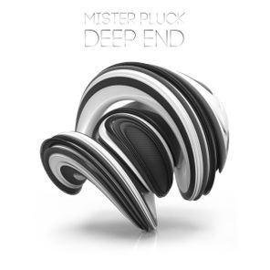 Mister Pluck – Deep End
